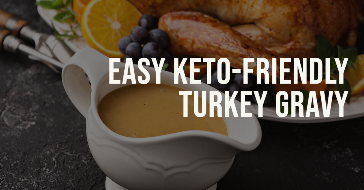 Easy Keto-Friendly Turkey Gravy – Giant Sports International