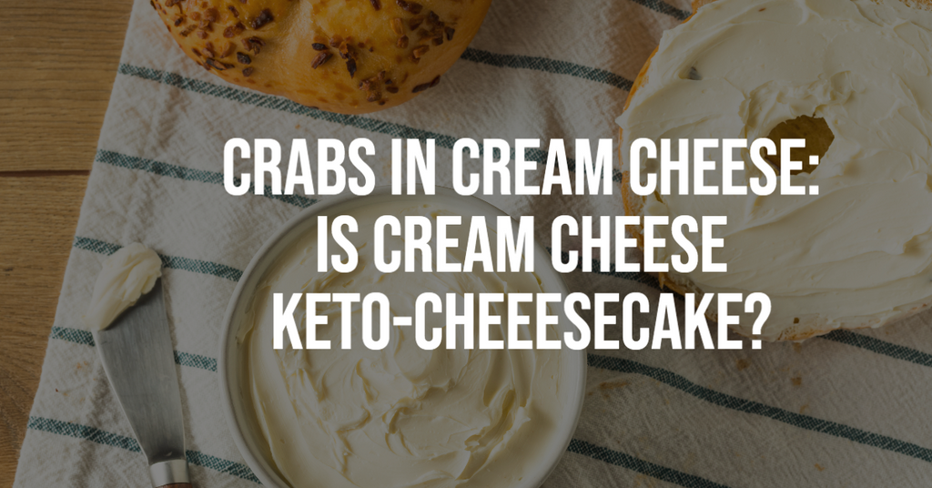 Carbs in Cream Cheese: Is Cream Cheese Keto-Friendly?