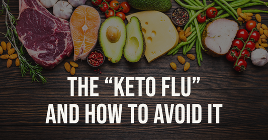 The Keto Flu and How to Avoid it